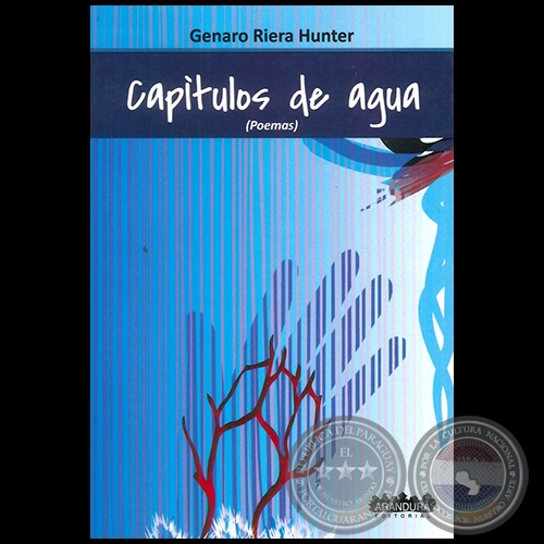 CAPÍTULOS DE AGUA - Autor: GENARO RIERA HUNTER - Año 2013